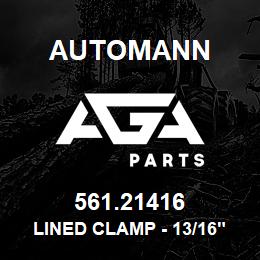 561.21416 Automann Lined Clamp - 13/16" to 1-1/2" | AGA Parts