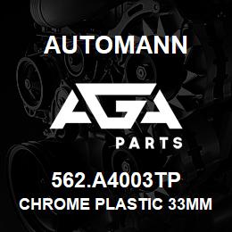 562.A4003TP Automann Chrome Plastic 33MM Lug Nut Cover - M22X1.5 | AGA Parts