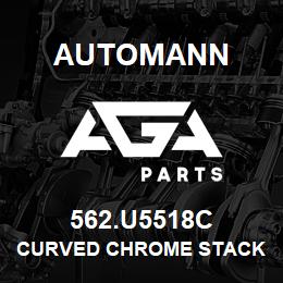 562.U5518C Automann Curved Chrome Stack Pipe - 5" ID x 18" | AGA Parts