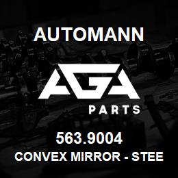 563.9004 Automann Convex Mirror - Steel 8.5" | AGA Parts