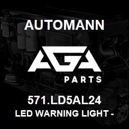 571.LD5AL24 Automann LED Warning Light - Amber | AGA Parts