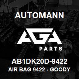 AB1DK20D-9422 Automann Air Bag 9422 - Goodyear 1R11028, IHC 554762C1, KW K30314, K30315, K3036 | AGA Parts
