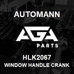 HLK2067 Automann Window Handle Crank - Peterbilt | AGA Parts