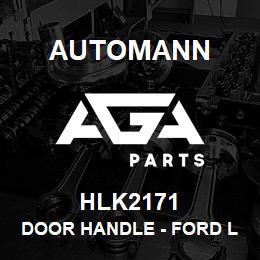 HLK2171 Automann Door Handle - Ford L900, Sterling Left Side 1988-1996 | AGA Parts