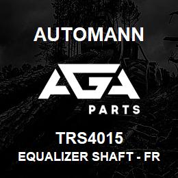 TRS4015 Automann Equalizer Shaft - Freightliner | AGA Parts