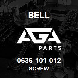 0636-101-012 Bell SCREW | AGA Parts