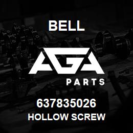 637835026 Bell HOLLOW SCREW | AGA Parts