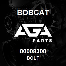 00008300 Bobcat BOLT | AGA Parts