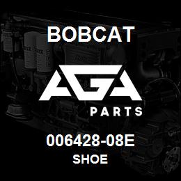 006428-08E Bobcat SHOE | AGA Parts