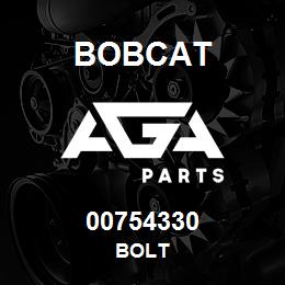 00754330 Bobcat BOLT | AGA Parts