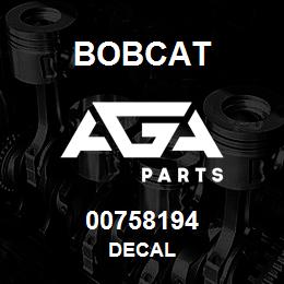 00758194 Bobcat DECAL | AGA Parts
