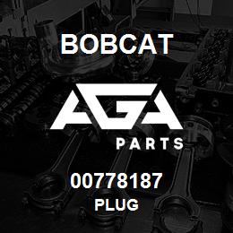 00778187 Bobcat PLUG | AGA Parts