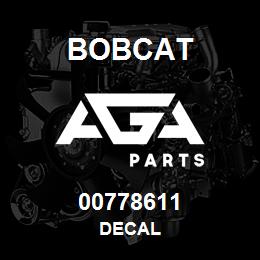 00778611 Bobcat DECAL | AGA Parts