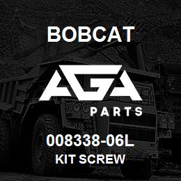 008338-06L Bobcat KIT SCREW | AGA Parts