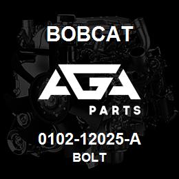 0102-12025-A Bobcat BOLT | AGA Parts