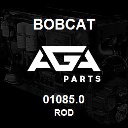01085.0 Bobcat ROD | AGA Parts