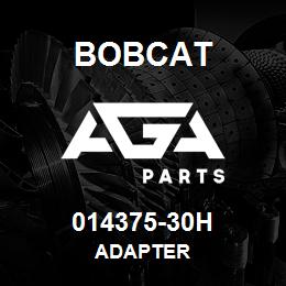 014375-30H Bobcat ADAPTER | AGA Parts