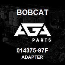 014375-97F Bobcat ADAPTER | AGA Parts
