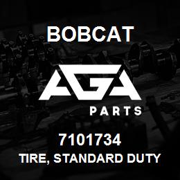 7101734 Bobcat TIRE, STANDARD DUTY | AGA Parts