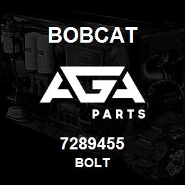 7289455 Bobcat BOLT | AGA Parts