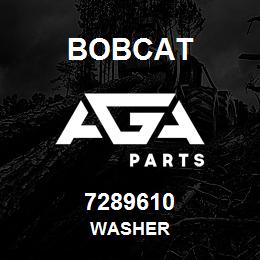 7289610 Bobcat WASHER | AGA Parts