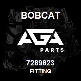 7289623 Bobcat FITTING | AGA Parts