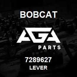 7289627 Bobcat LEVER | AGA Parts