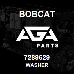 7289629 Bobcat WASHER | AGA Parts