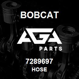 7289697 Bobcat HOSE | AGA Parts