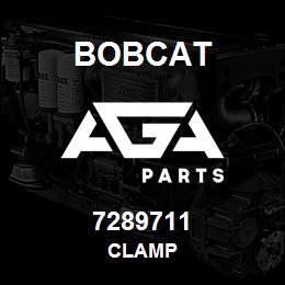 7289711 Bobcat CLAMP | AGA Parts