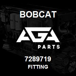 7289719 Bobcat FITTING | AGA Parts