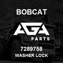 7289758 Bobcat WASHER LOCK | AGA Parts