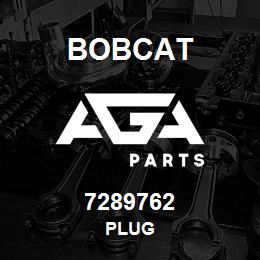 7289762 Bobcat PLUG | AGA Parts