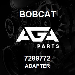 7289772 Bobcat ADAPTER | AGA Parts