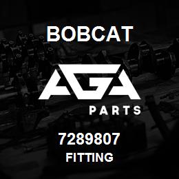 7289807 Bobcat FITTING | AGA Parts