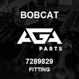 7289829 Bobcat FITTING | AGA Parts