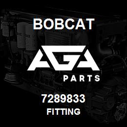 7289833 Bobcat FITTING | AGA Parts