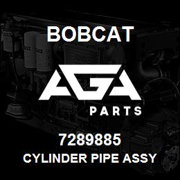 7289885 Bobcat CYLINDER PIPE ASSY | AGA Parts