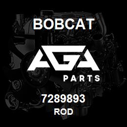 7289893 Bobcat ROD | AGA Parts