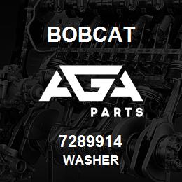 7289914 Bobcat WASHER | AGA Parts