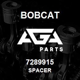 7289915 Bobcat SPACER | AGA Parts