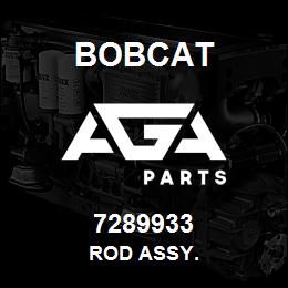 7289933 Bobcat ROD ASSY. | AGA Parts