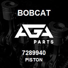 7289940 Bobcat PISTON | AGA Parts