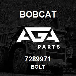 7289971 Bobcat BOLT | AGA Parts