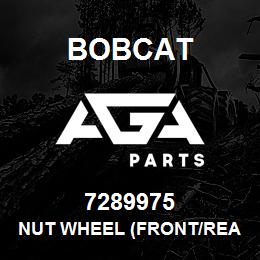 7289975 Bobcat NUT WHEEL (FRONT/REAR) | AGA Parts