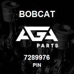 7289976 Bobcat PIN | AGA Parts