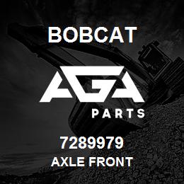 7289979 Bobcat AXLE FRONT | AGA Parts