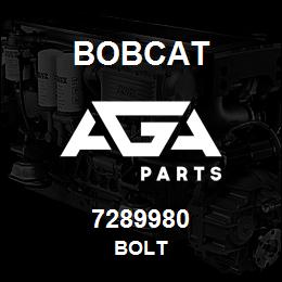 7289980 Bobcat BOLT | AGA Parts