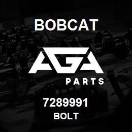 7289991 Bobcat BOLT | AGA Parts