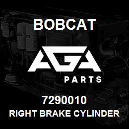 7290010 Bobcat RIGHT BRAKE CYLINDER | AGA Parts